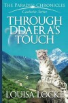 Book cover for Through Ddaera's Touch