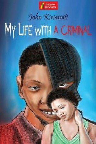 Cover of My Life with a Criminal