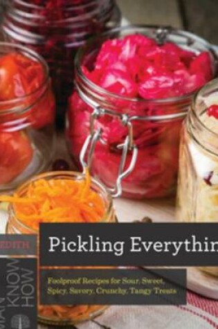 Cover of Pickling Everything