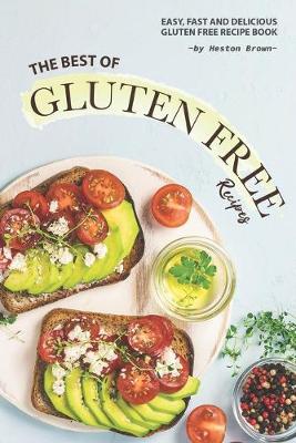 Book cover for The Best of Gluten Free Recipes