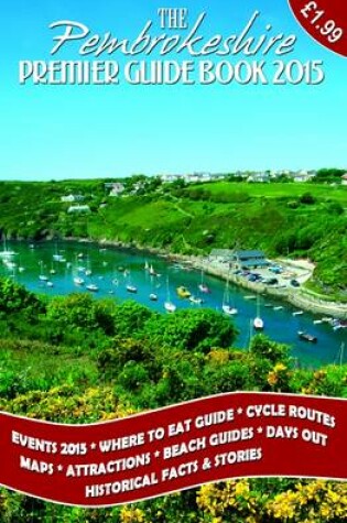 Cover of The Pembrokeshire Premier Guide