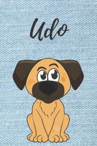 Cover of Udo Hund Notizbuch / Notizheft / Malbuch / Kritzelbuch / Tagebuch / Journal / DIN A5 / Geschenke