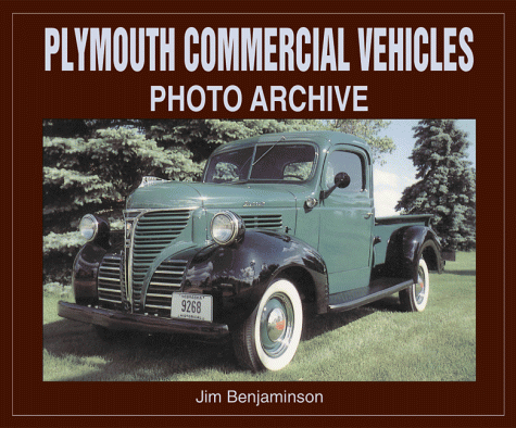 Book cover for Plymouth Commercial Vehicles Photo Archive