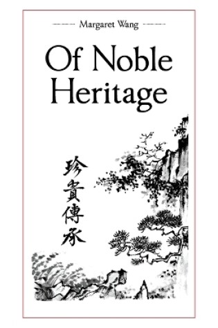 Cover of Of Noble Heritage