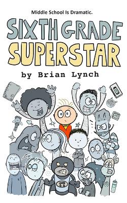 Book cover for Sixth Grade Superstar