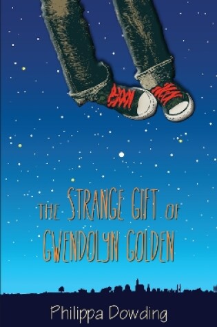 Cover of The Strange Gift of Gwendolyn Golden