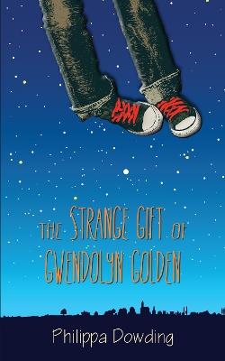 Book cover for The Strange Gift of Gwendolyn Golden