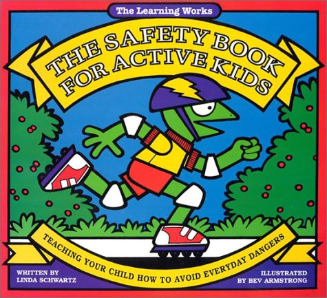 Book cover for The Safety Book for Active Kids