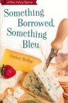 Book cover for Something Borrowed, Something Bleu