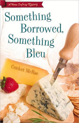 Book cover for Something Borrowed, Something Bleu