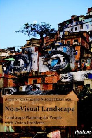 Cover of Non-Visual Landscape - Landscape Planning for People with Vision Problems