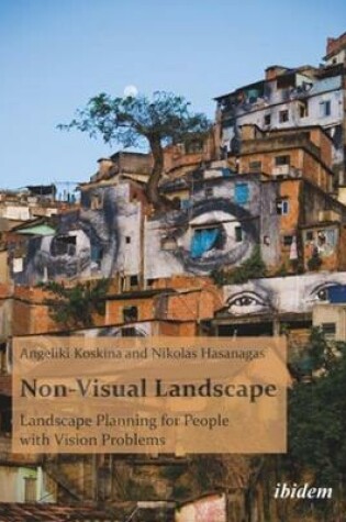 Cover of Non-Visual Landscape - Landscape Planning for People with Vision Problems