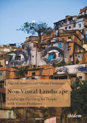 Cover of Non-Visual Landscape - Landscape Planning for People with Vision Problems