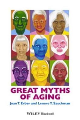 Cover of Great Myths of Aging