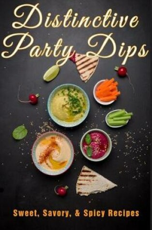 Cover of Distinctive Dips