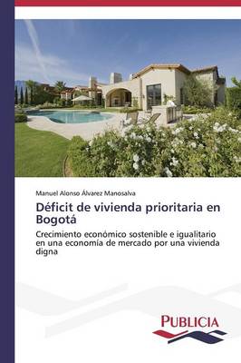 Book cover for Deficit de vivienda prioritaria en Bogota