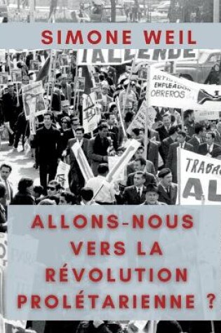 Cover of Allons-nous vers la Revolution Proletarienne ?