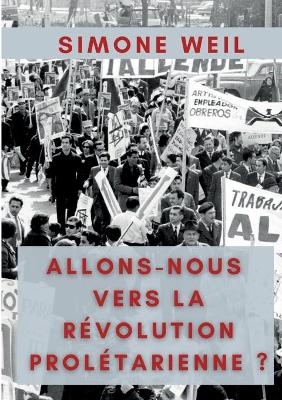 Book cover for Allons-nous vers la Revolution Proletarienne ?