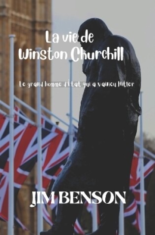 Cover of La vie de Winston Churchill