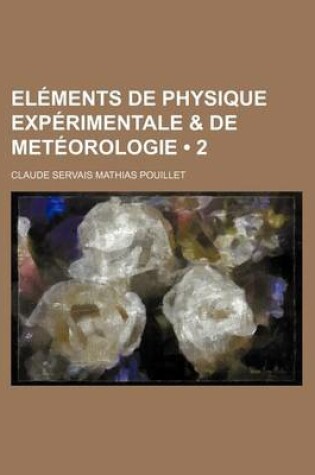 Cover of Elements de Physique Experimentale & de Meteorologie (2)