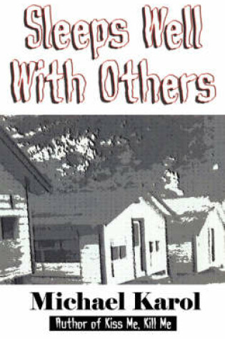 Cover of Sleeps Well with Others