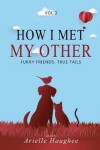 Book cover for How I Met My Other