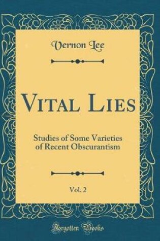 Cover of Vital Lies, Vol. 2