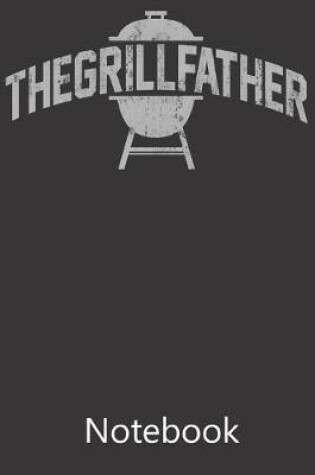 Cover of The Grill Father