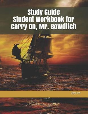 Book cover for Study Guide Student Workbook for Carry On, Mr. Bowditch