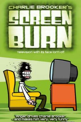 Cover of Charlie Brooker's Screen Burn