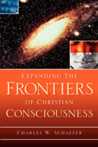 Cover of Expanding the Frontiers of Christian Consciousness