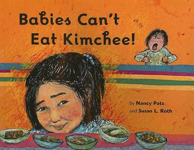 Book cover for Babies Can't Eat Kimchee!