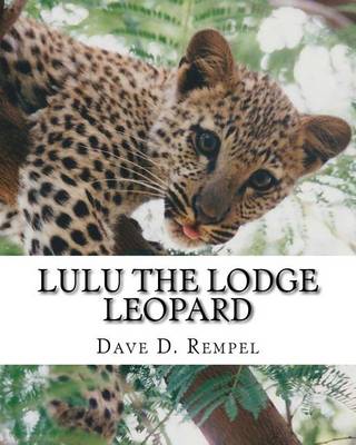 Cover of Lulu the Lodge Leopard