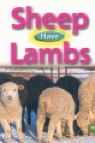 Cover of Sheep Have Lambs