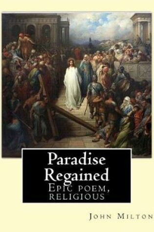 Cover of Paradise Regained, By