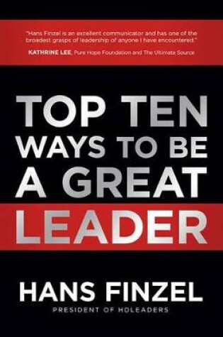 Cover of Top Ten Ways to Be a Great Leader