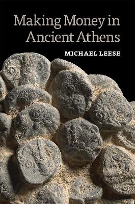 Book cover for Making Money in Ancient Athens