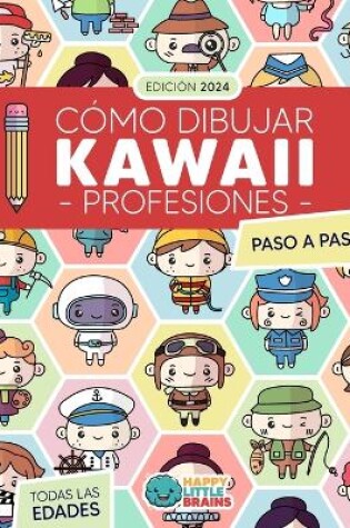 Cover of Cómo Dibujar Kawaii Profesiones