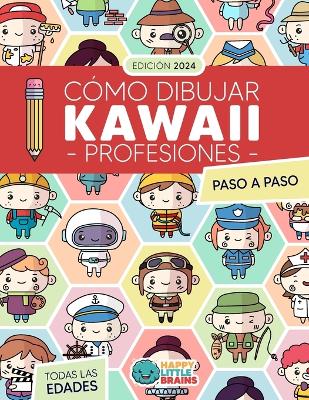 Book cover for Cómo Dibujar Kawaii Profesiones