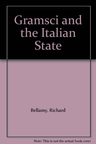 Book cover for Gramsci and the Italian State