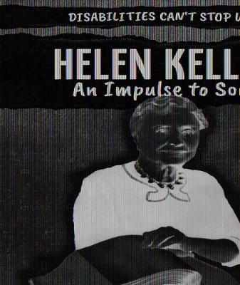 Book cover for Helen Keller: An Impulse to Soar