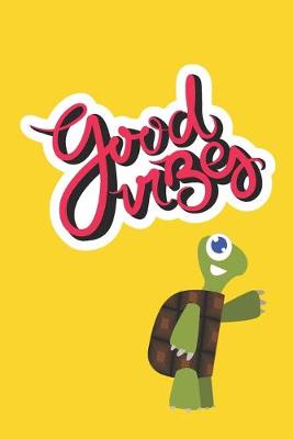 Book cover for Good Vibes