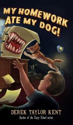 Book cover for My Homework Ate My Dog!