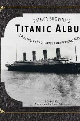 Cover of Father Browne's Titanic Album