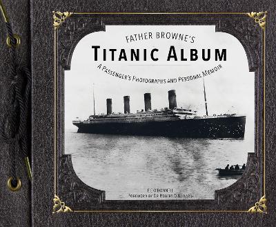 Cover of Father Browne's Titanic Album