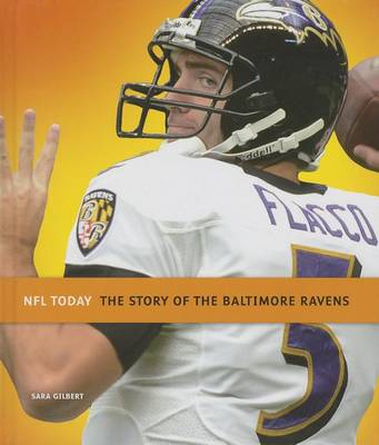 Book cover for The Story of the Baltimore Ravens