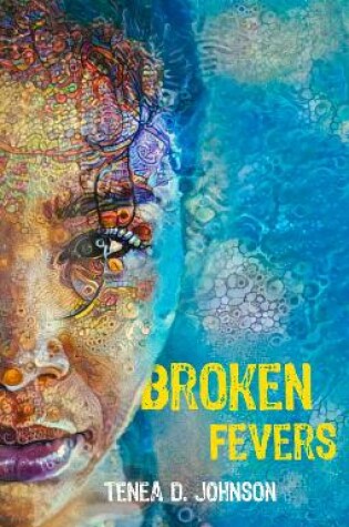 Cover of Broken Fevers