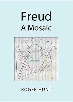 Book cover for Freud: A Mosaic