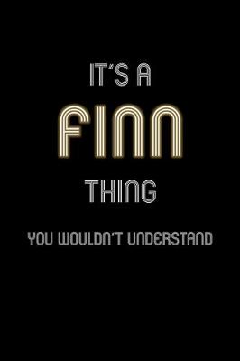 Book cover for It's A Finn Thing, You Wouldn't Understand