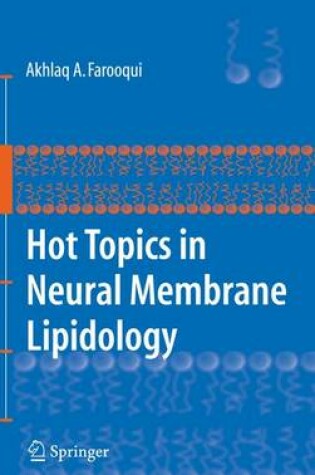 Cover of Hot Topics in Neural Membrane Lipidology